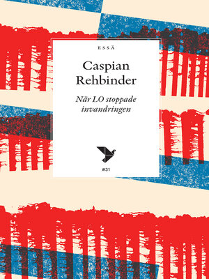 cover image of När LO stoppade invandringen